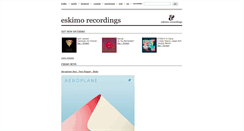 Desktop Screenshot of eskimorecordings.com